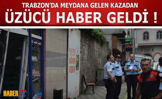 Trabzon Da Meydana Gelen Kazadan Z C Haber Trabzon Haber