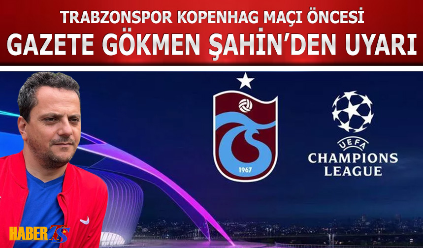 Trabzonspor Kopenhag Ma Ncesi G Kmen Ahin Den Kritik Uyar