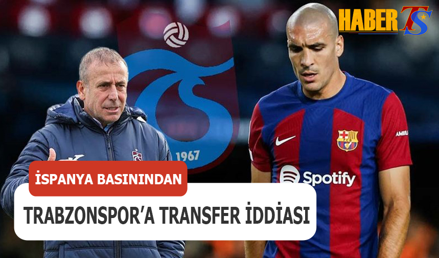 Spanya Bas N Ndan Trabzonspor A Transfer Ddias Trabzon Haber