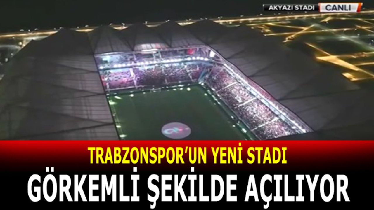Trabzonspor'un Yeni Stadından Canlı Yayın