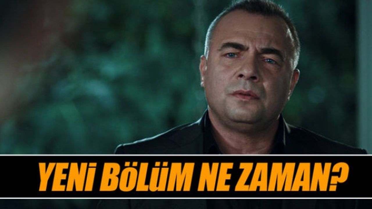 Eşkıya Dünyaya Hükümdar Olmaz 54. bölüm neden yayınlanmadı? Yayınlanacak mı?