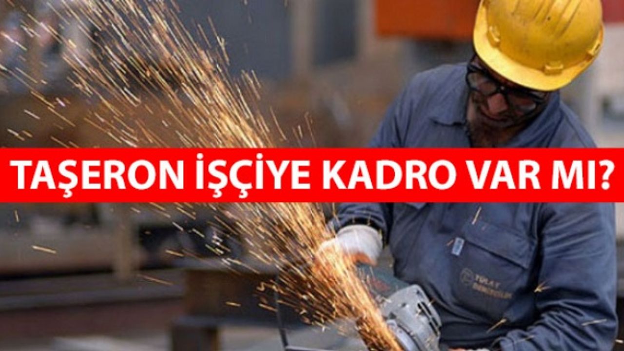 2 Mayıs Taşeron İşçi son dakika kadro son durum taşeron haberleri