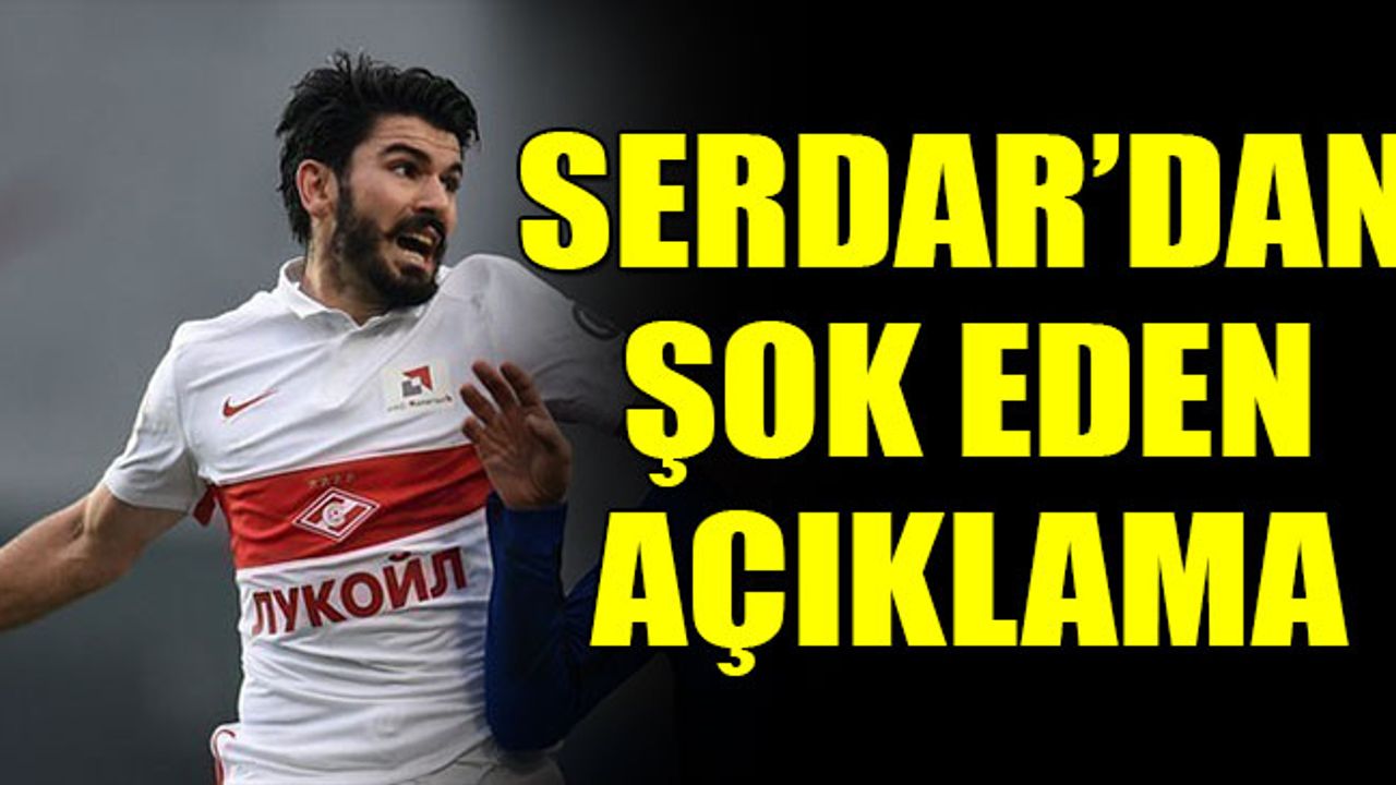 Serdar Taşçı'dan Şok Eden Açıklama