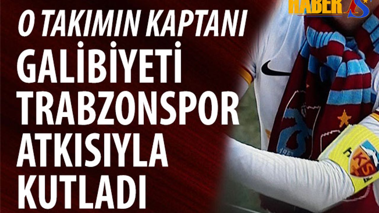 Galibiyeti Trabzonspor Atkısıyla Kutladı