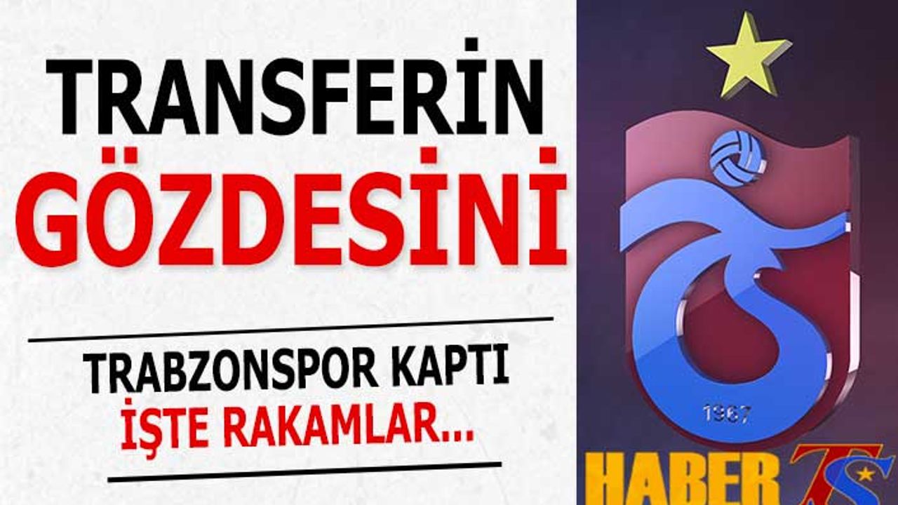 Transferin Gözdesini Trabzonspor Kaptı