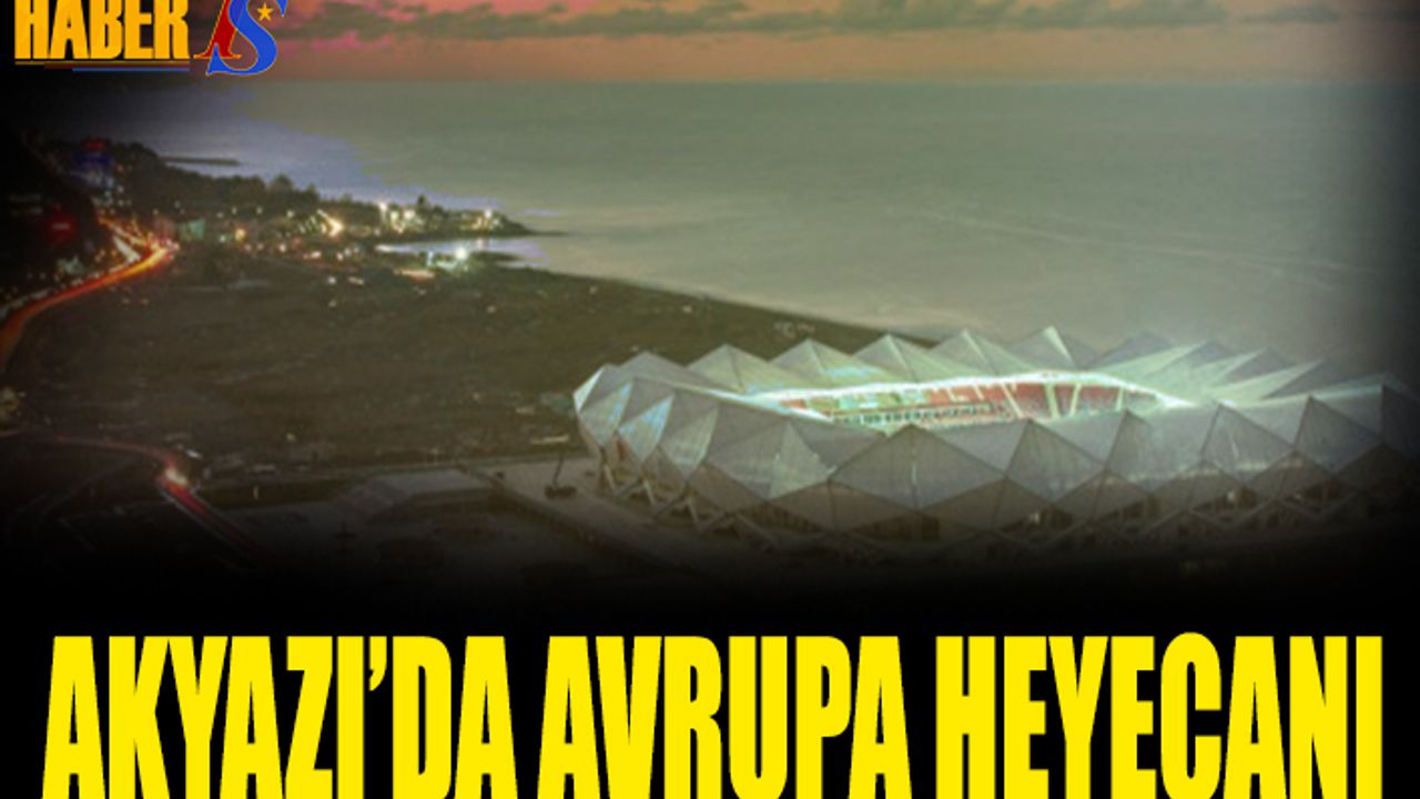 Medical Park Stadyumu'nda Avrupa Heyecanı