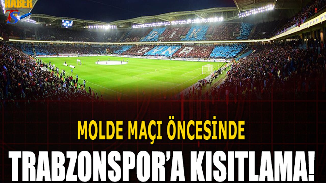 Trabzonspor'a Kısıtlama!