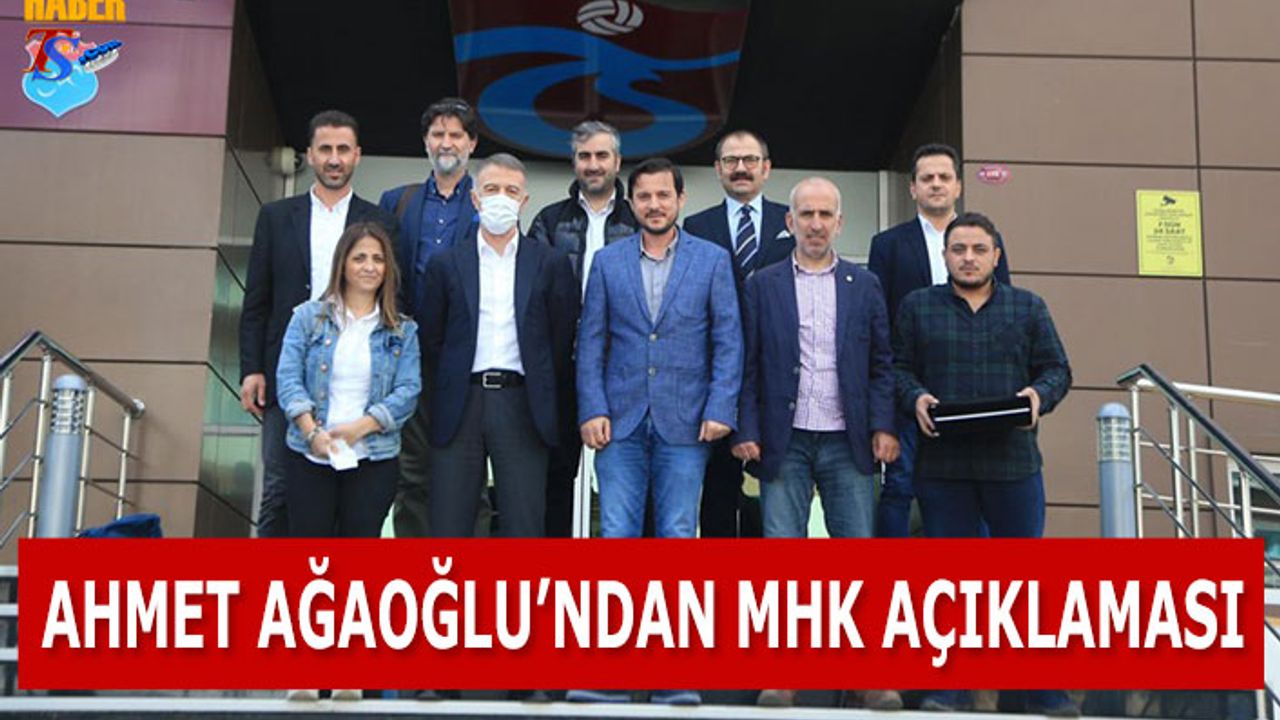 Ahmet Ağaoğlu'ndan MHK Açıklaması