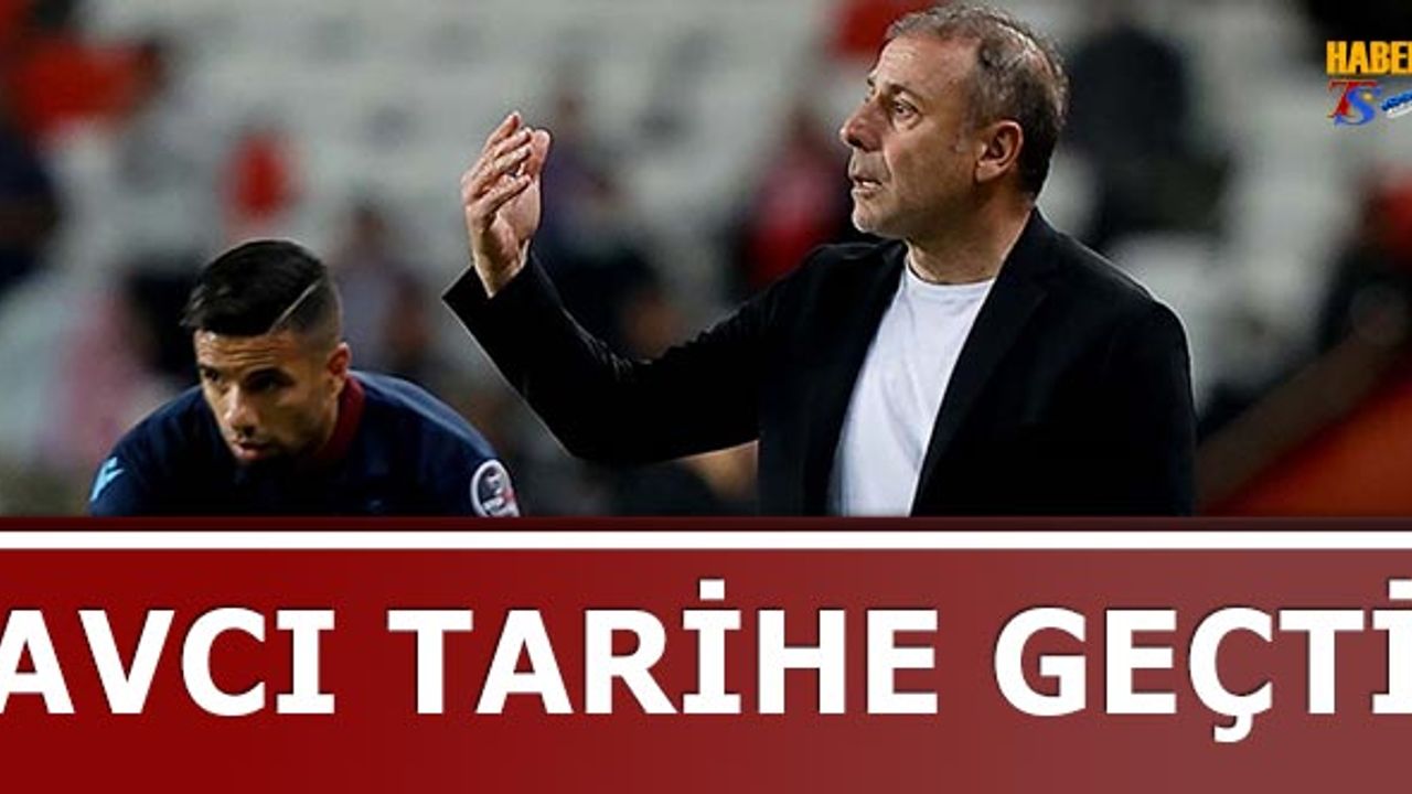 Abdullah Avcı Trabzonspor Tarihine Geçti