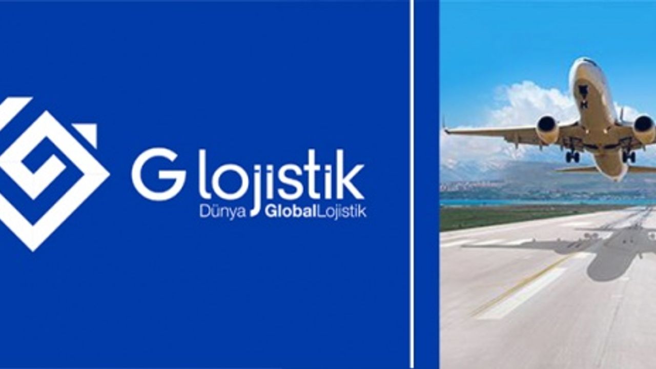 Havayolu Taşımacılığı Öncüsü: G Lojistik