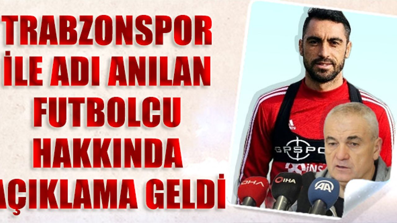 Trabzonspor İle Adı Anılıyordu! Rıza Çalımbay'dan Açıklama