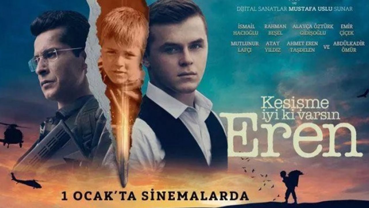 Eren Bülbül’ün filminin oyuncuları kimler? Kesişme; İyi ki Varsın Eren filmi nerede çekildi?