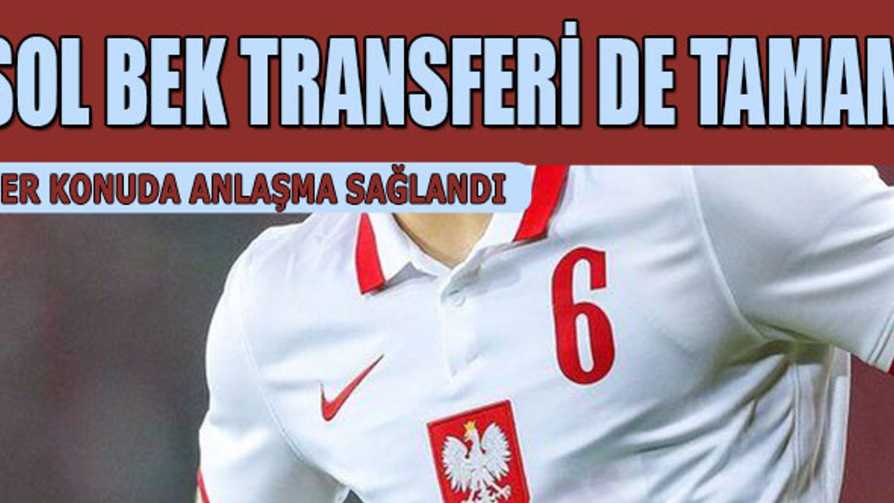 Trabzonspor Sol Bek Transferini Gerçekleştirdi