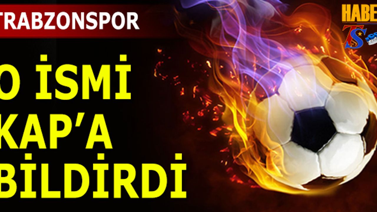 Trabzonspor, Yusuf Sarı'yı KAP'a Bildirdi