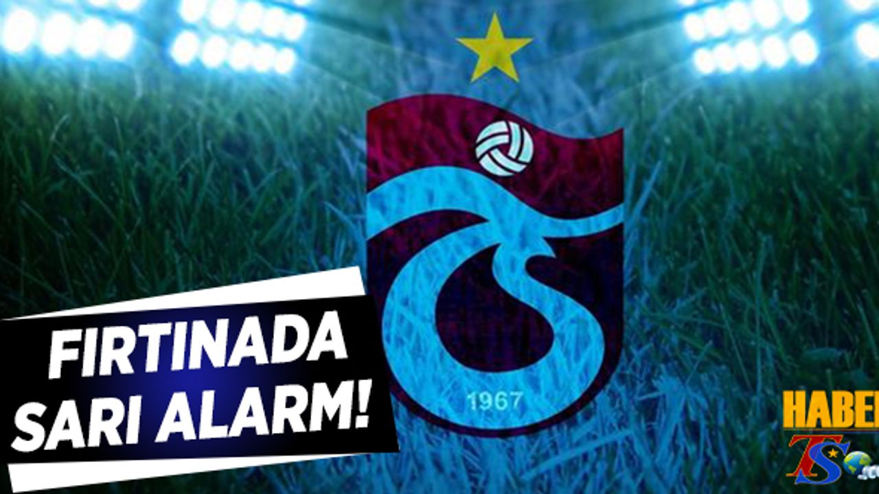 Trabzonspor'da Beş İsim Sınırda!