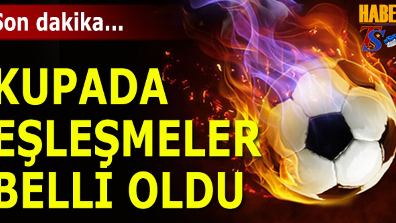 Trabzonspor'un Kupadaki Rakibi Belli Oldu!