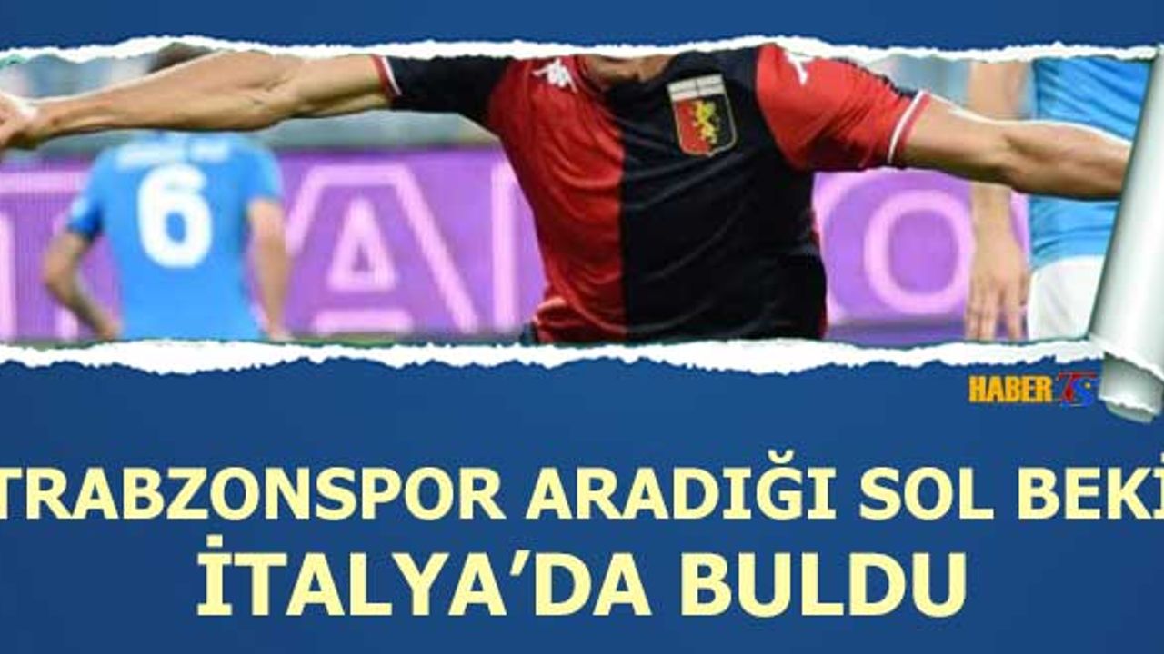 Trabzonspor Aradığı Sol Beki İtalya'da Buldu