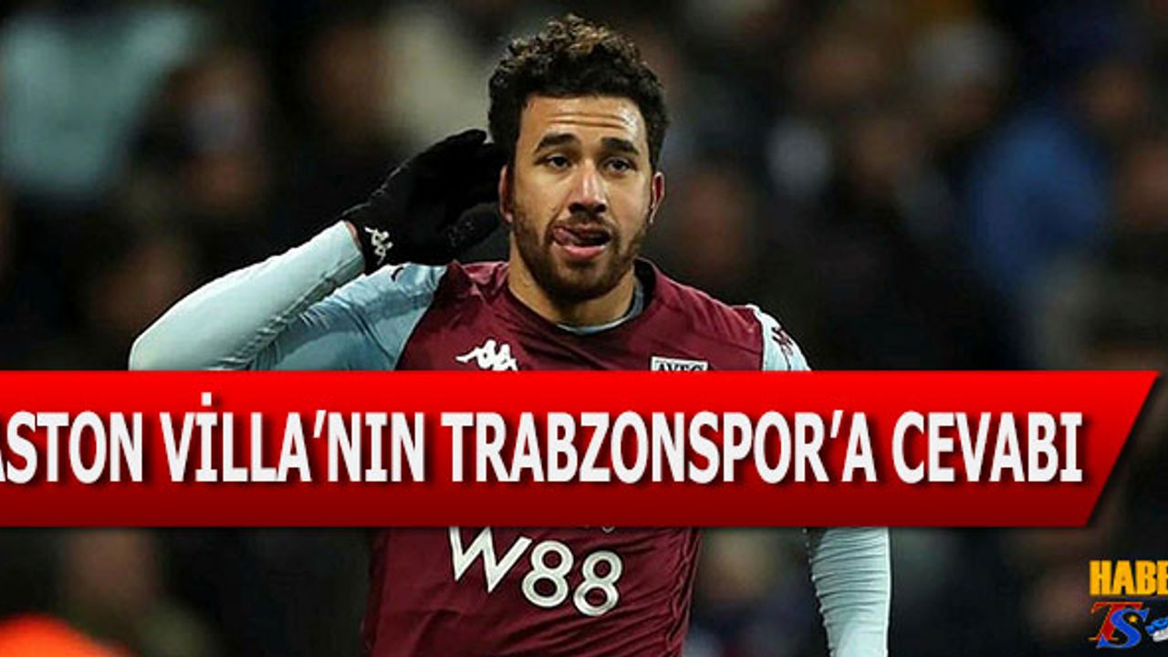 Aston Villa'nın Trabzonspor'a Cevabı