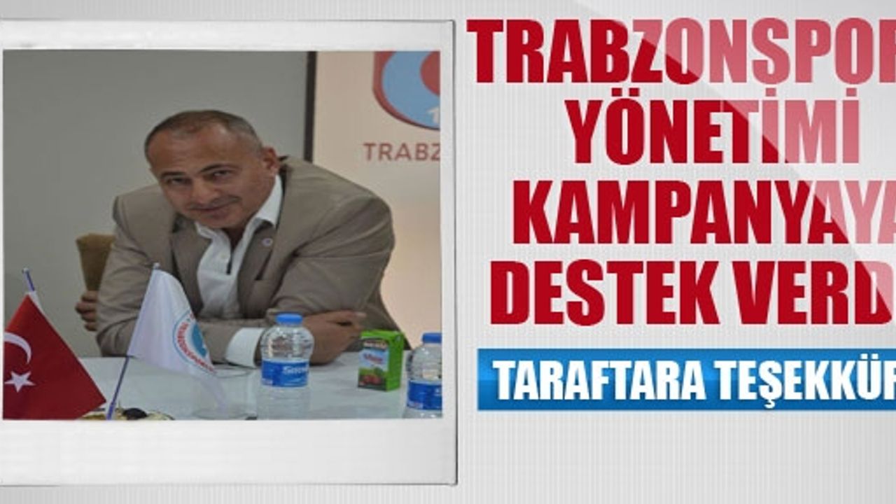  Trabzonspor'dan Taraftarlara Teşekkür