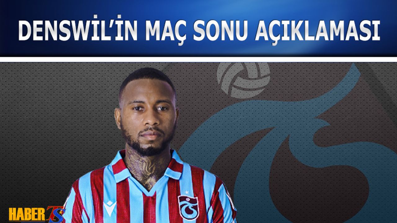 İstanbulspor Trabzonspor Maçı Sonrası Denswil'in Açıklaması