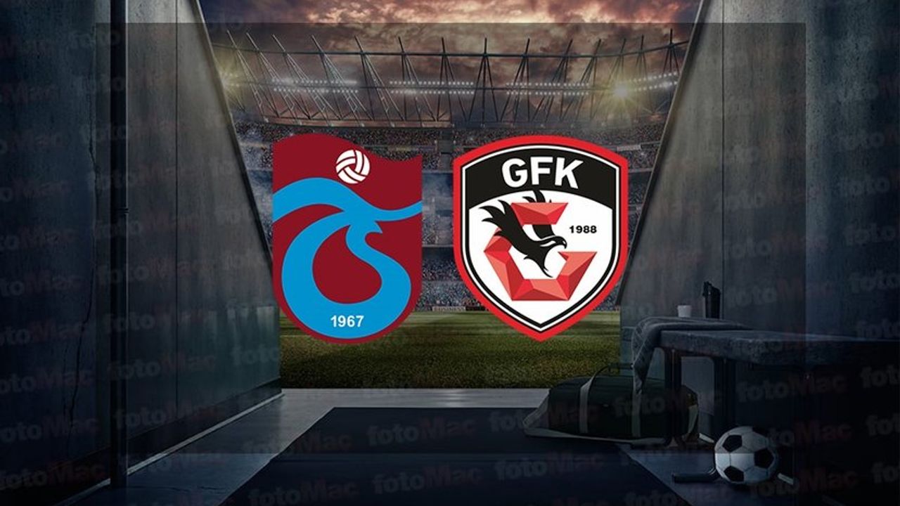 Trabzonspor Gaziantep FK Maçı hangi kanalda? Canlı nasıl izlenir? Maç kadroları