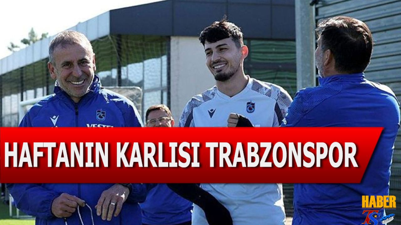 Trabzonspor Haftayı Karlı Kapattı
