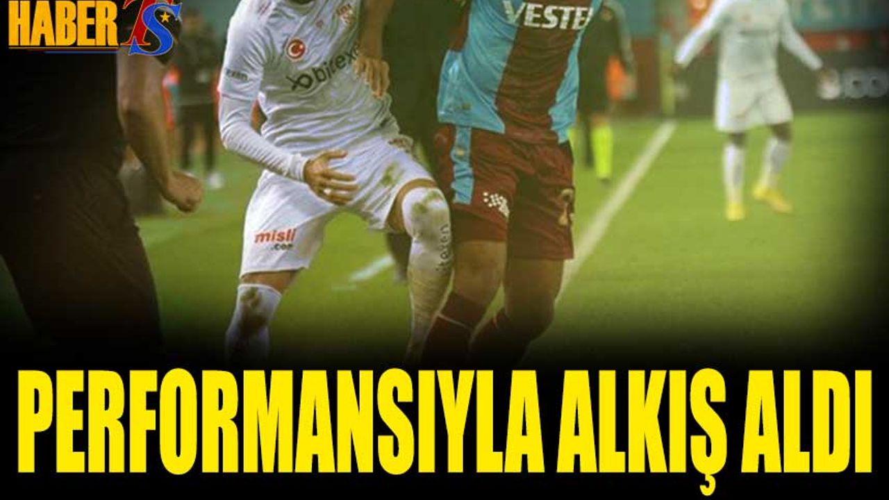 Trabzonsporlu Futbolcu Performansıyla Büyük Beğeni Topladı