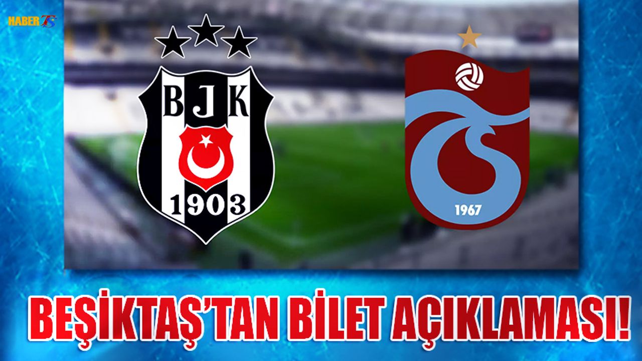 Beşiktaş'tan Bilet Açıklaması!