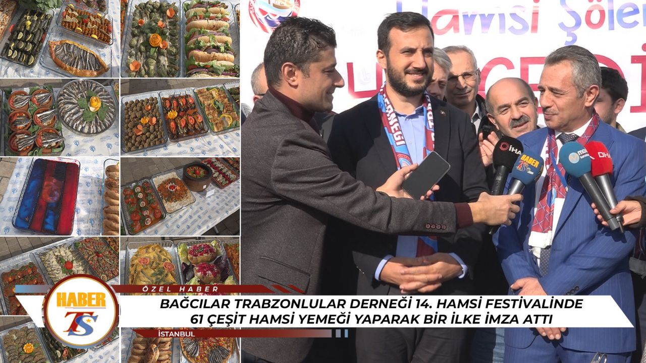 Bağcılar’da Trabzonlular 61 Çeşit Hamsi Yemeği Yaptı