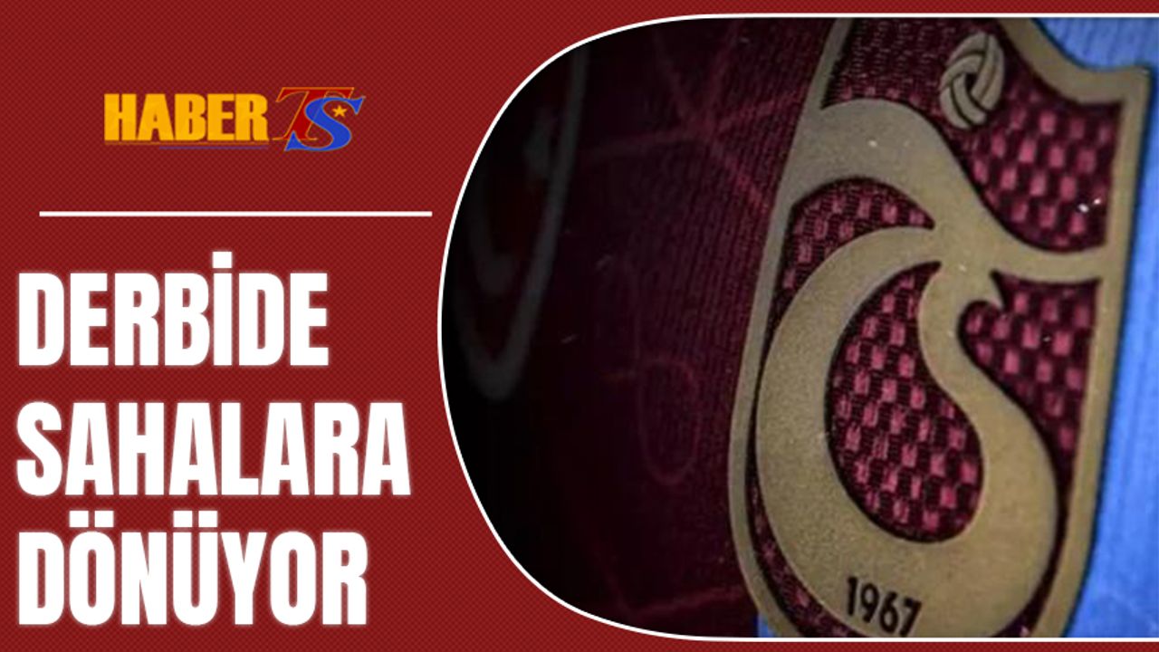 Trabzonspor'un Yıldız Futbolcusu Derbide Sahalara Dönüyor