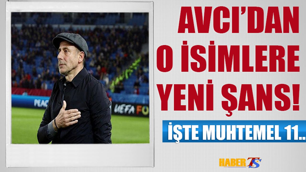 Trabzonspor Üç Puan Hedefinde! İşte Muhtemel 11'ler..