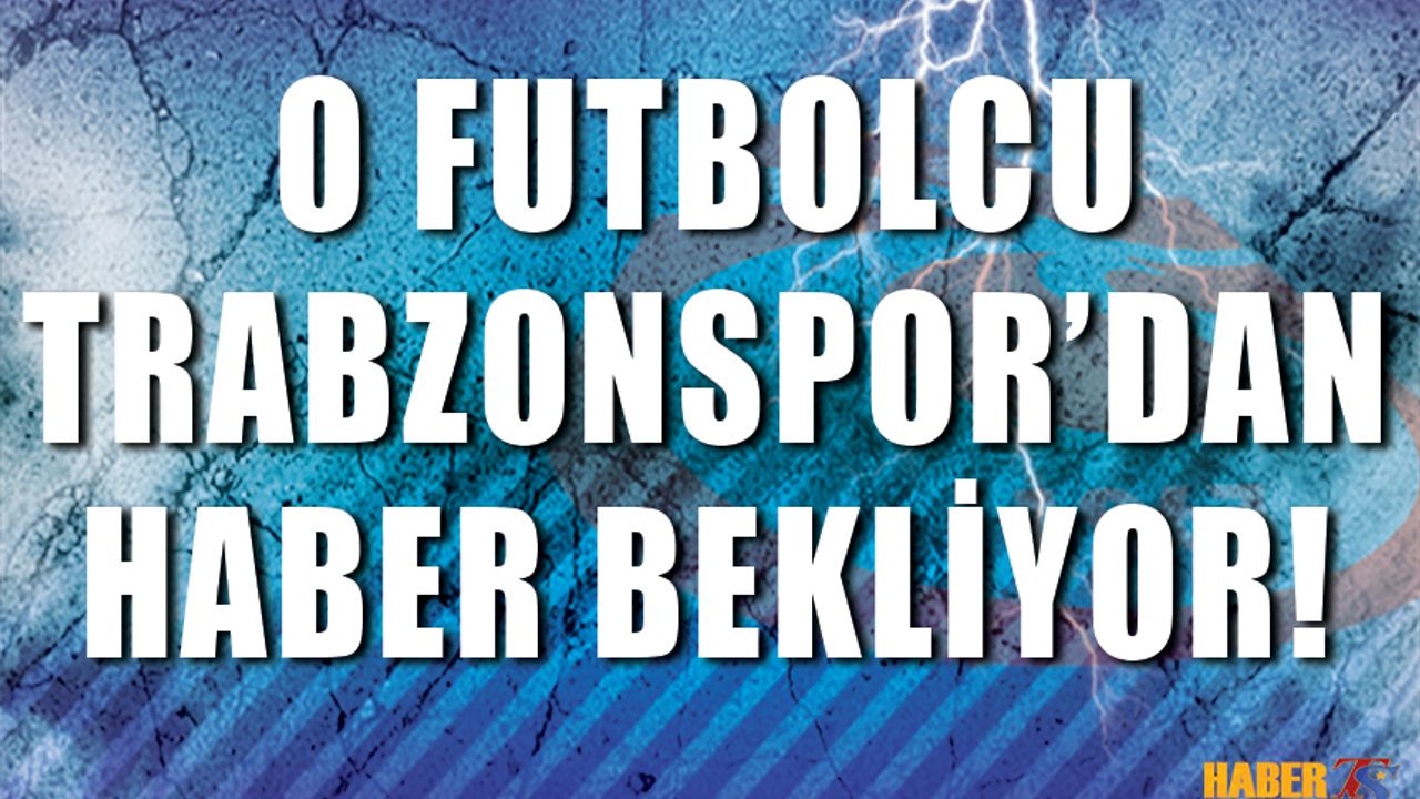 Trabzonspor'da Transfer Hareketliliği Sürüyor!