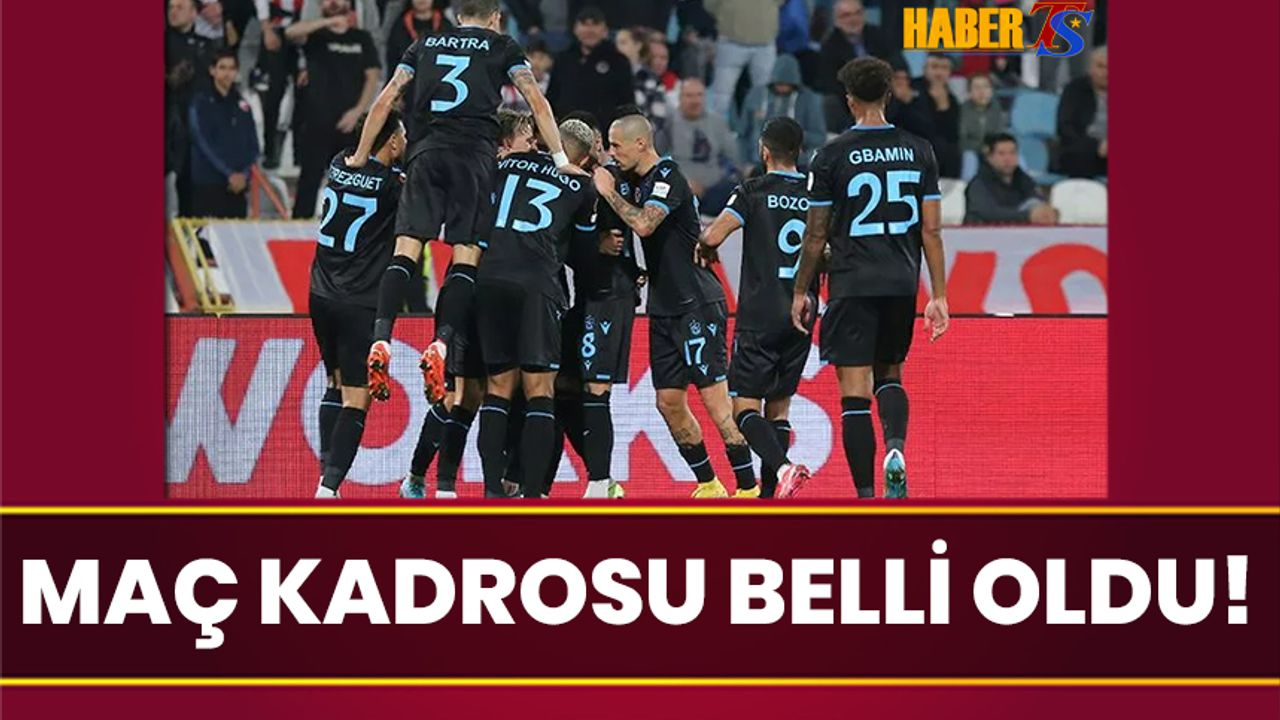 Trabzonspor'un Ferencvaros Maç Kadrosu Belli Oldu!