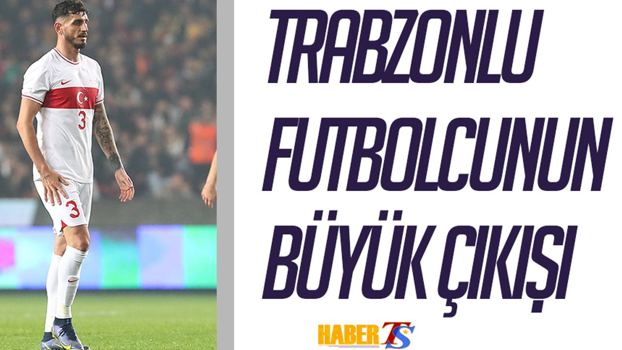 Trabzonlu Futbolcuya Büyük Övgü!