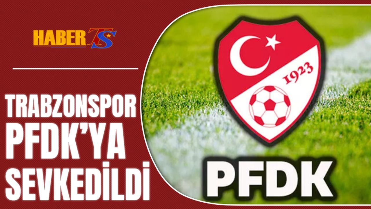 Trabzonspor'a Fenerbahçe Maçı Cezası Geliyor!