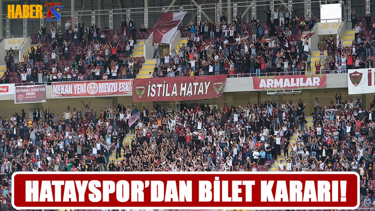 Hatayspor - Trabzonspor Maçının Biletleri Satışa Çıktı