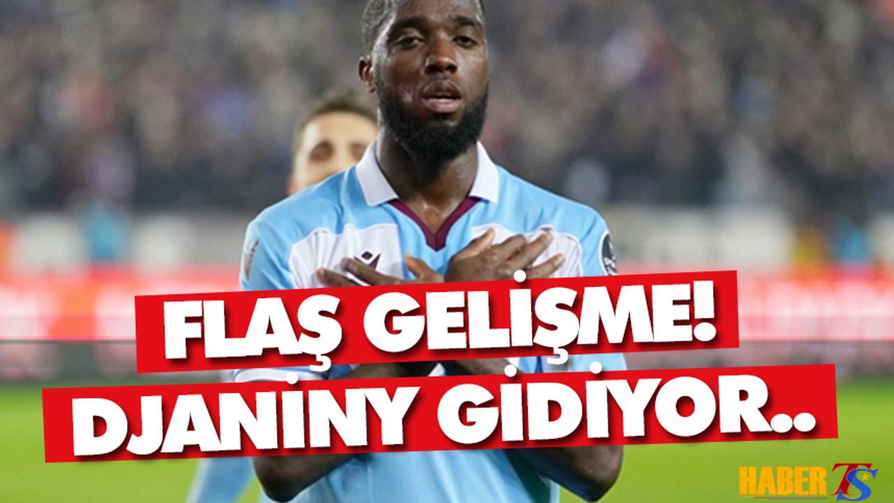 Trabzonspor'da Djaniny İle Yollar Ayrılıyor