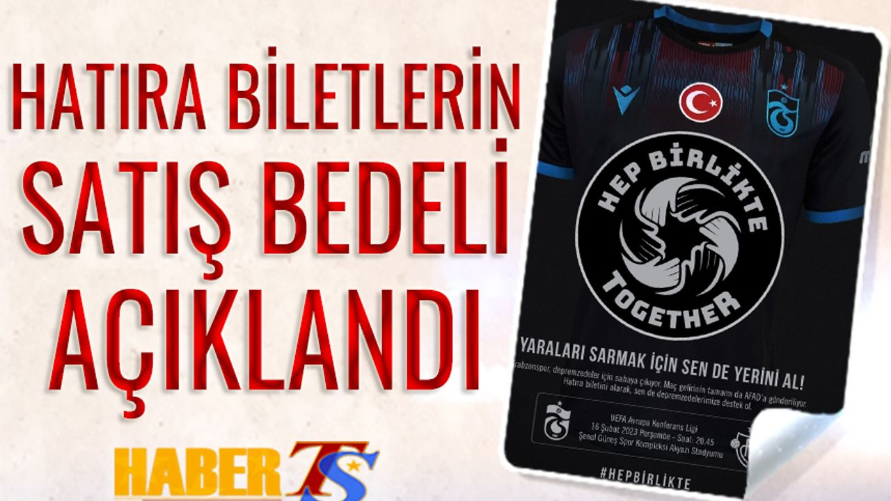 Trabzonspor Basel Maçı Hatıra Bilet Fiyatları Belli Oldu