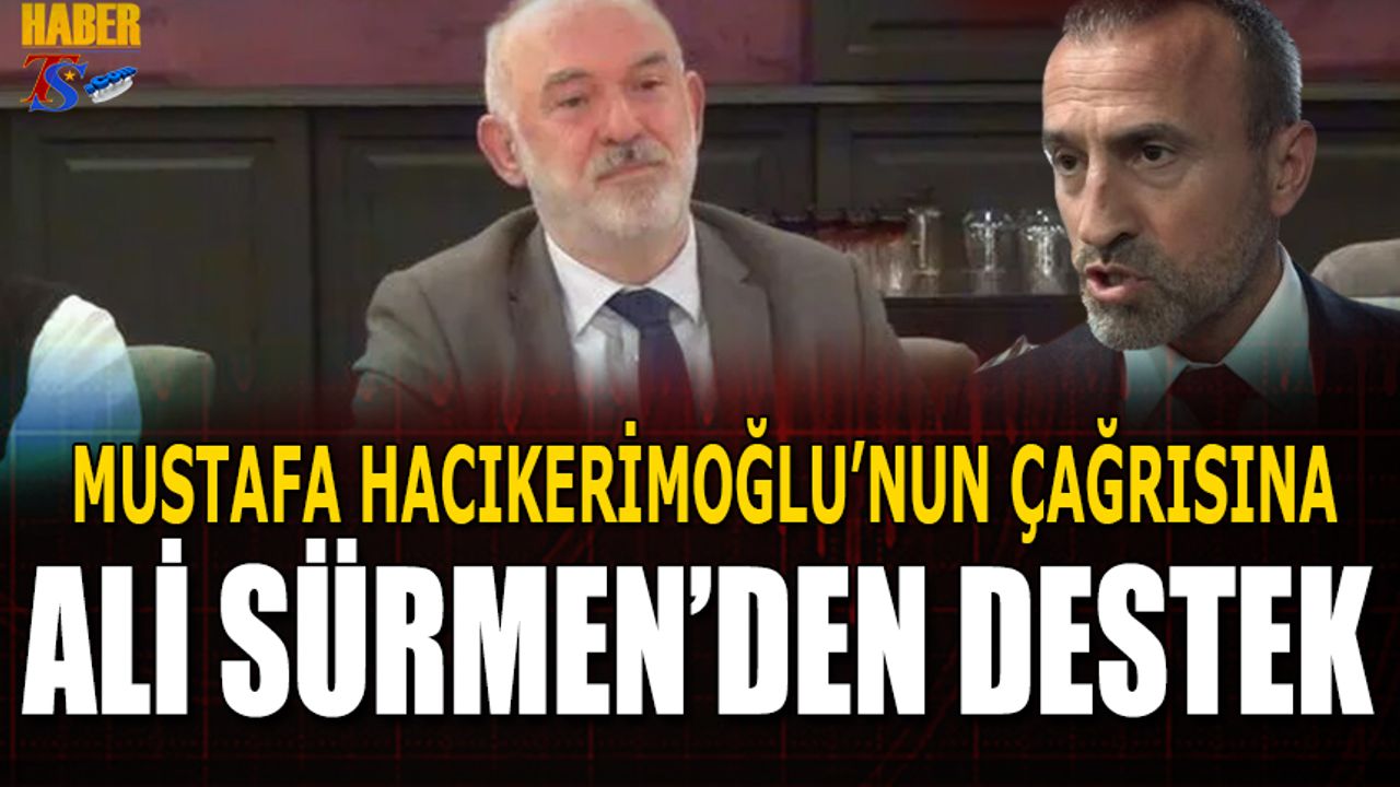 Mustafa Hacıkerimoğlu'nun Çağrısına Divan Başkanı Ali Sürmen'den Destek