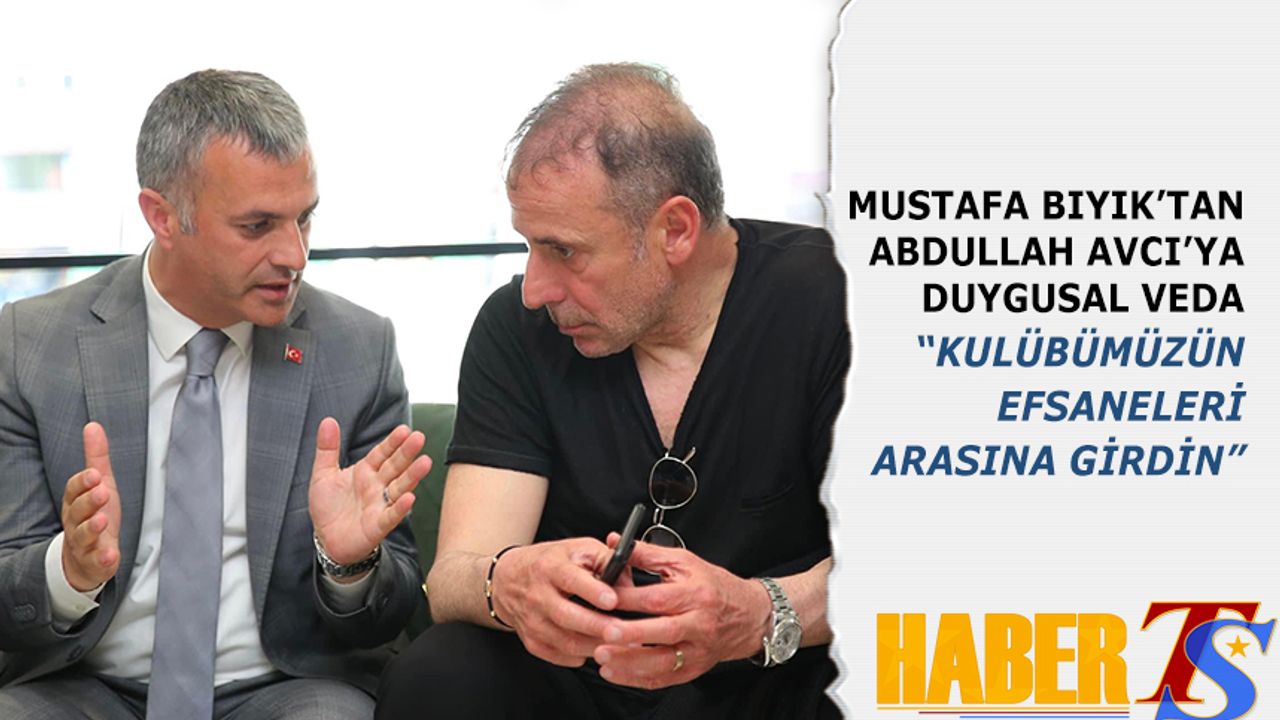 Yomra Belediye Başkanı Mustafa Bıyık'tan Abdullah Avcı'ya Duygusal Veda