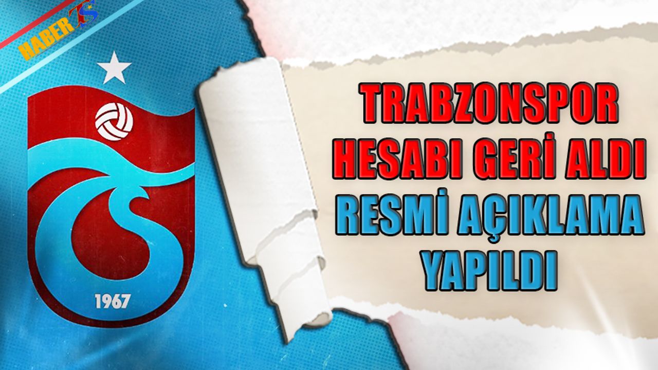 Trabzonspor Hesabı Geri Aldı