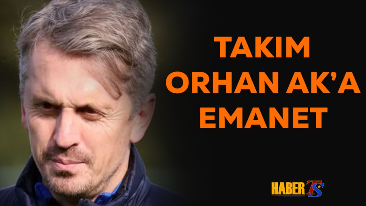 Trabzonspor Orhan Ak'a Emanet
