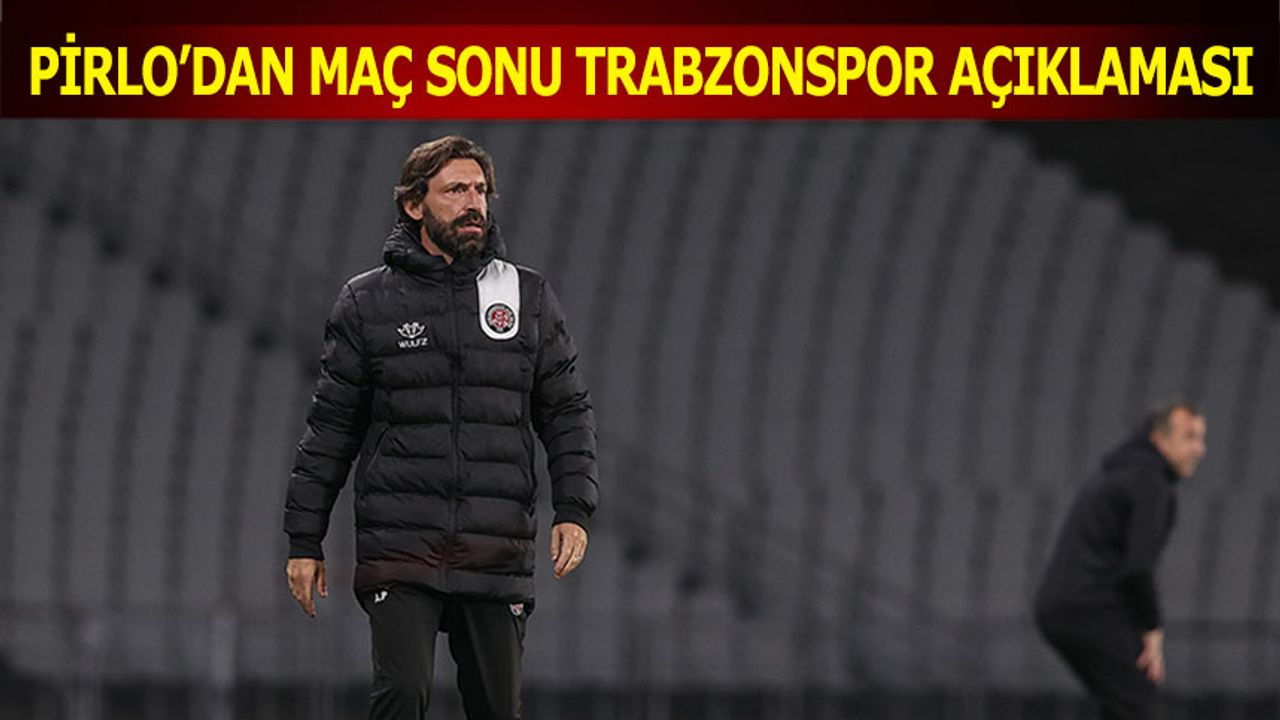Pirlo'dan Trabzonspor Açıklaması