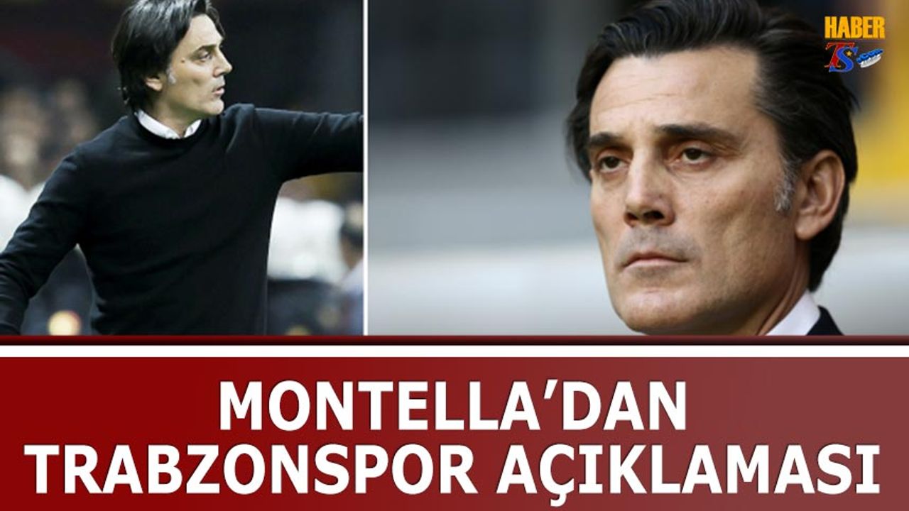Montella'dan Trabzonspor Açıklaması
