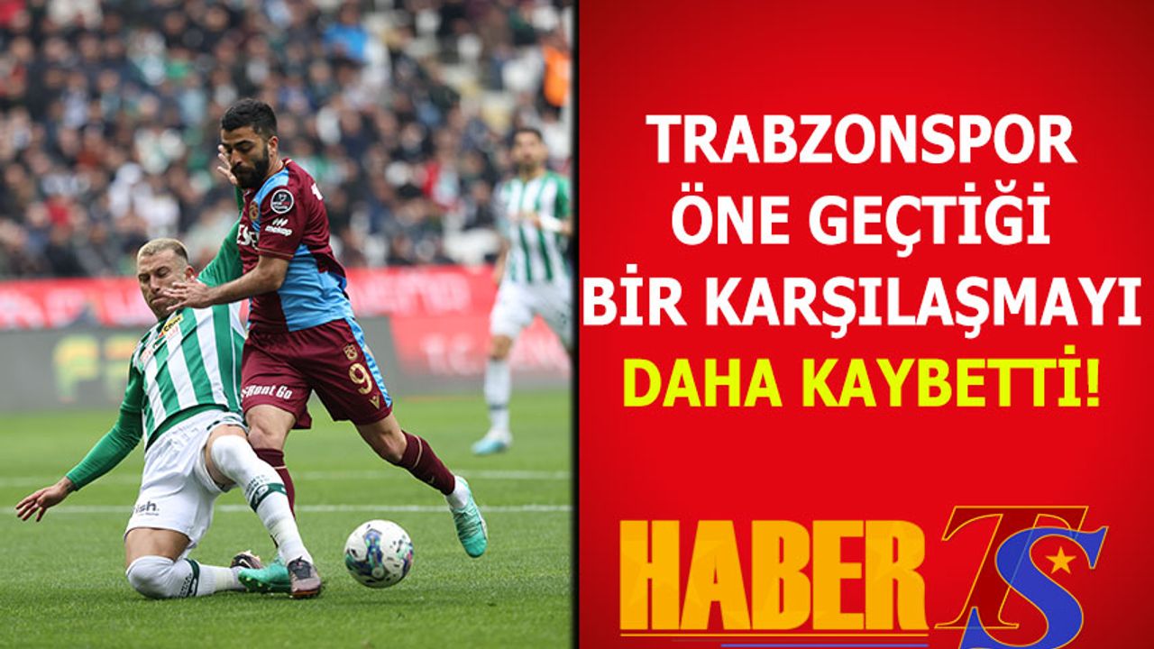 Trabzonspor Galibiyeti Unuttu