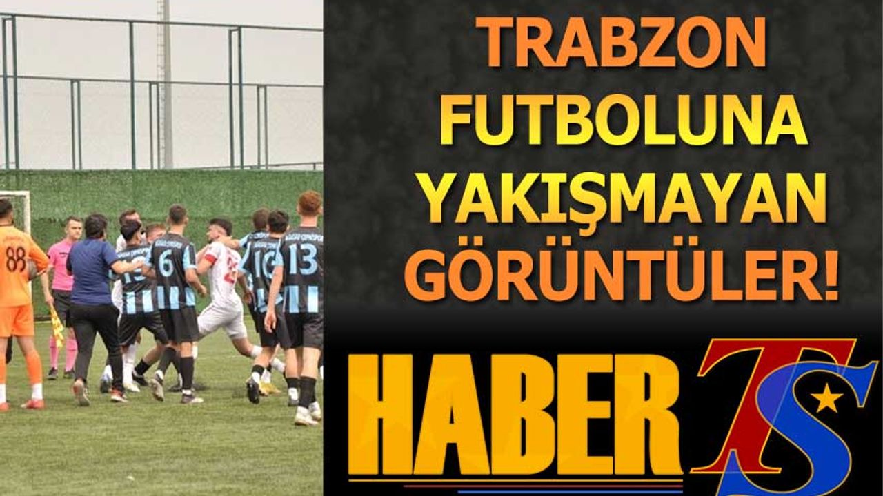 Trabzon Futboluna Yakışmayan Görüntüler