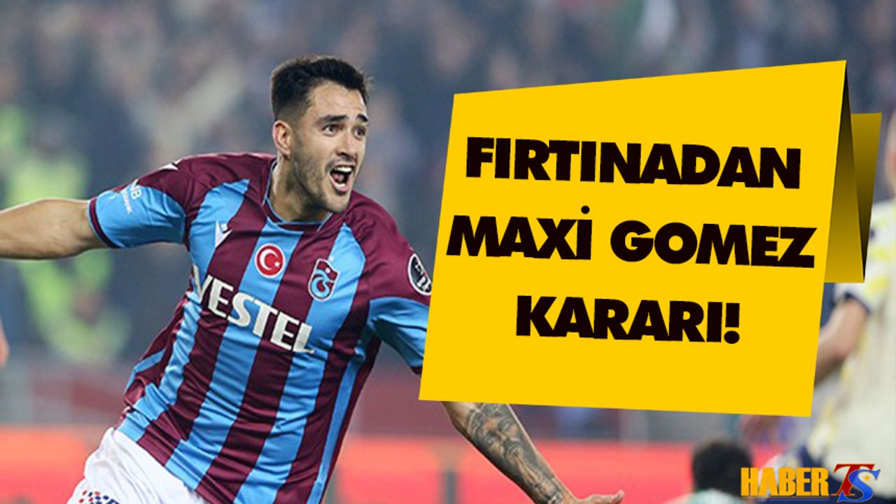 Trabzonspor'da Maxi Gomez Kararı!