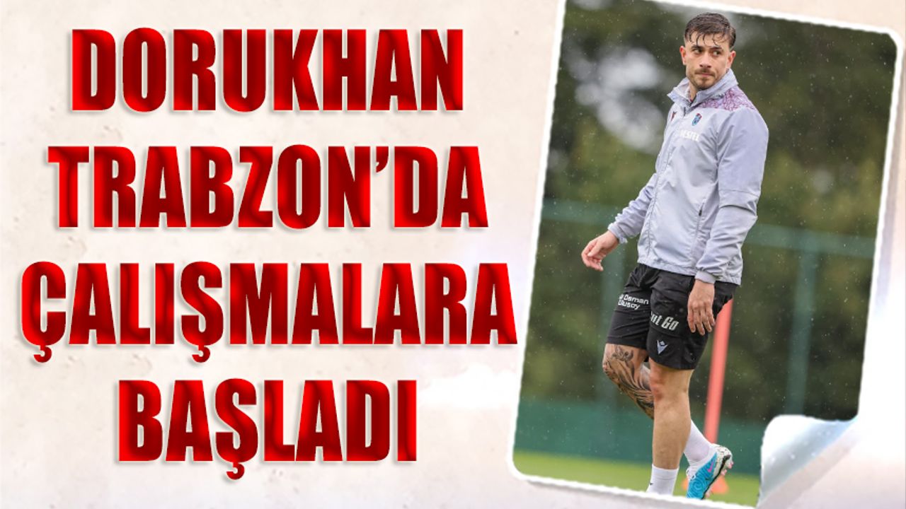 Dorukhan Toköz Aylar Sonra Trabzon'da Sahalara Döndü