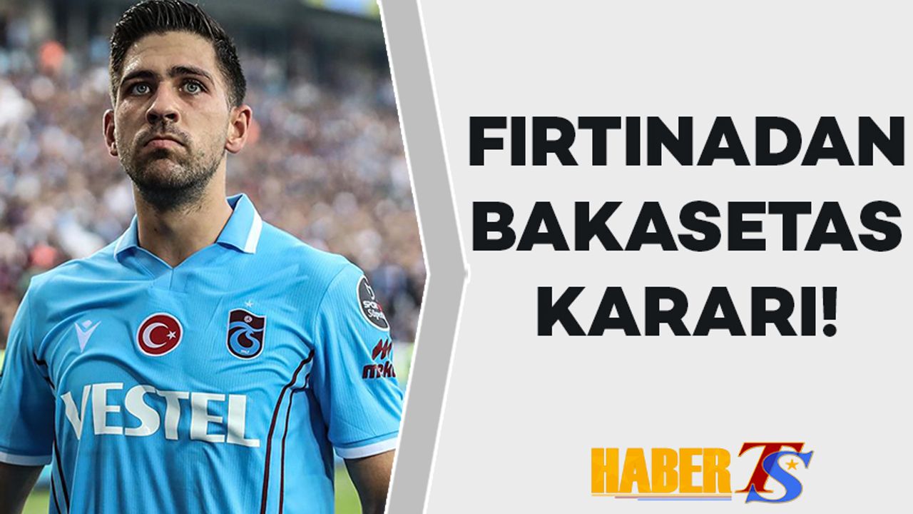 Trabzonspor'dan Flaş Bakasetas Kararı! Gelecek Sezonda..