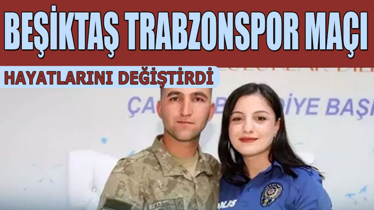 Beşiktaş Trabzonspor Maçında Hayatları Değişti